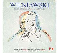 Wieniawski: Polonaise brillante in A Major, Op. 21