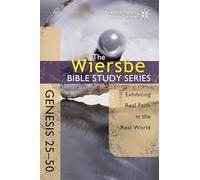 Genesis 25-50: Exhibiting Real Faith in the Real World