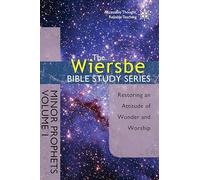 Minor Prophets: Restoring an Attitude of Wonder and Worship