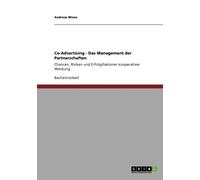 Wiese - Co-Advertising - Das Management der Partnerschaften Chancen R - X555z