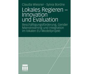 Wiesner - Lokales Regieren - Innovation und Evaluation Beschftigung - X555z