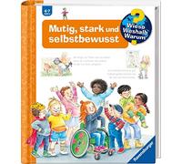 Patricia Mennen – Wieso? Weshalb? Warum? Band 51: Mutig, stark und selbstbewusst – Spiral bound