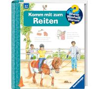 Wieso? Weshalb? Warum?, Band 73: Komm mit zum Reiten