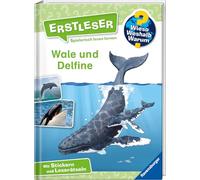 Wieso? Weshalb? Warum? Erstleser: Wale und Delfine (Band 3)