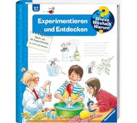 Wieso? Weshalb? Warum?: Experimentieren Und Entdecken