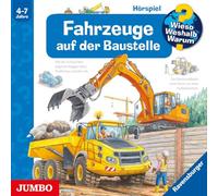 Wieso? Weshalb? Warum? Fahrzeuge auf der Baustelle