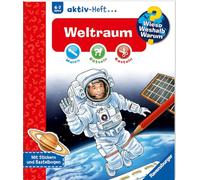 Wieso? Weshalb? Warum?: Weltraum WWW aktiv-Heft