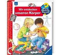 Wieso? Weshalb? Warum?: Wir Entdecken Unseren Korper