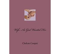 Wife: As God Wanted Her