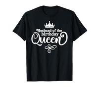 Wife Birthday Party Gift Ideas Husband of the Birthday Queen T-Shirt