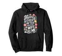 Wife Happily Ever After Starts With A Wife Like Me Pullover Hoodie