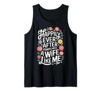 Wife Happily Ever After Starts with A Wife Like Me Tank Top