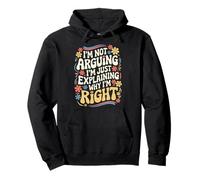 Wife I'm Not Arguing I'm Just Explaining Why I'm Right Pullover Hoodie