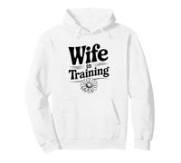 Wife In Training - Hilarious for Future Husbands Pullover Hoodie