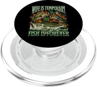 Wife Is Temporary Fish Is Forever Funny Fishing Meme Bootleg PopSockets PopGrip for MagSafe