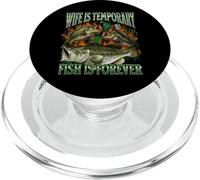 Wife Is Temporary Fish Is Forever Funny Fishing Meme Bootleg PopSockets PopGrip for MagSafe