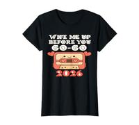 Wife Me Up Before You Go-Go 2026 Wedding T-Shirt