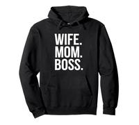 Wife Mom Boss Strong Woman Empowered Female Leader Pullover Hoodie