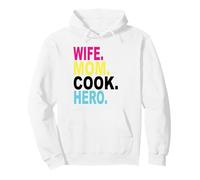 Wife Mom Cook Hero Chef Chefs Cooking Chef Saying Funny Pullover Hoodie