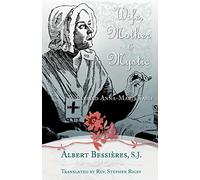 Wife Mother & Mystic: Blessed Anna-Maria Taigi - Paperback NEW Bessieres, Albe 0