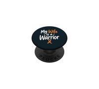 Wife MS Multiple Sclerosis Warrior Family Orange Ribbon PopSockets Adhesive PopGrip