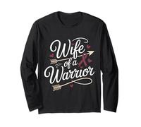 Wife of a Warrior Supportive Spouse Emotional Pride Long Sleeve T-Shirt