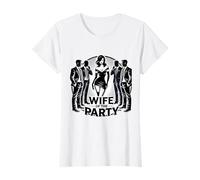 Wife Of The Party Swinger Lifestyle Naughty Adult Humor T-Shirt
