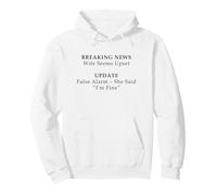 Wife Seems Upset! Update: False Alarm, She Said "I'm Fine" Pullover Hoodie