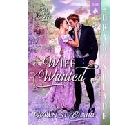 Wife Wanted: Regency Historical Romance (All for Love)