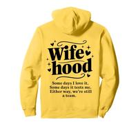Wifehood Some Days I Love It Real Life Marriage Quote Pullover Hoodie