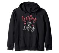 Wifey for Lifey Marriage Wedding TShirt Zip Hoodie