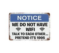 Wifi Sign No Wifi Notice Funny Modern Notice Plaque Retro Vintage Wall Metal Sign Summer Decor For Man Cave Shed Office Cafe Bar Pub Backyardes 5.5x8 Inch