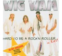 Wig Wam - Hard To Be A Rock'n Roller In Kiev