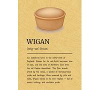 Wigan Industrial Heritage Wall Art,Pie, Northern England Town History Definition Print. Size A4