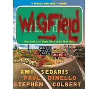 Wigfield: The Can-Do Town That Just May Not