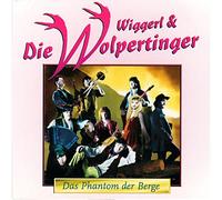 Wiggerl & die Wolper - Das Phantom der Berge