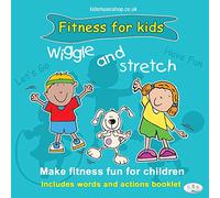 Wiggle and Stretch: Fitness for Kids Action Songs