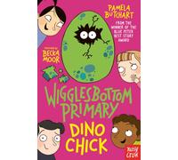 Wigglesbottom Primary: Dino Chick