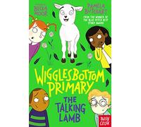 Wigglesbottom Primary: The Talking Lamb: (Wigglesbottom Primary)