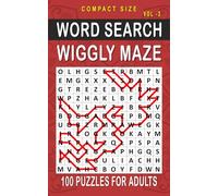 Wiggly Maze Word Search: 100 Puzzles for Adults, Compact and Travel Size 5 x 8 Inches | Volume 2 | (Compact Wiggly Maze Search)
