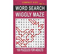 Wiggly Maze Word Search: 100 Puzzles for Adults, Compact and Travel Size 5 x 8 Inches | Volume 4 | (Compact Wiggly Maze Search)