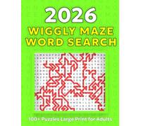 WIGGLY MAZE WORD SEARCH PUZZLE BOOK FOR ADULTS: 100+ Large Print Twisty Mazes and Word Search Puzzles for Relaxation and Brain Fun Volume 1