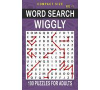 Wiggly Word Search: 100 Puzzles for Adults, Compact and Travel Size 5 x 8 Inches | Volume 1 | (Compact Wiggly Search)