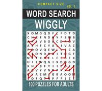 Wiggly Word Search: 100 Puzzles for Adults, Compact and Travel Size 5 x 8 Inches | Volume 3 | (Compact Wiggly Search)