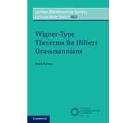 Wigner-Type Theorems for Hilbert Grassmannians