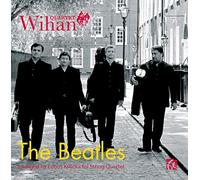 Wihan Quartet - John Lennon, Paul McCartney: The Beatles arranged for String Quartet by Lubos Krticka