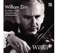 Wihan Quartet - Willliam Zinn: Works for String Quartet