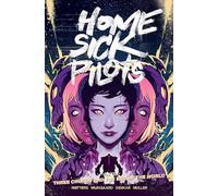 Wijngaard, Caspar - Home Sick Pilots, Volume 3: Three Chords and the End of the World: The Chords and the End of the World (HOME SICK PILOTS TP)