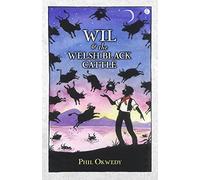 Wil and the Welsh Black Cattle