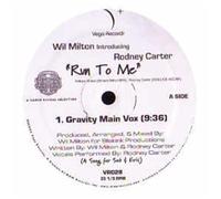 Wil Milton & Rodney Carter / Run To Me